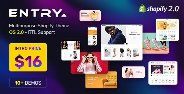 Entry - Multipurpose Shopify Theme OS 2.0 - RTL Support